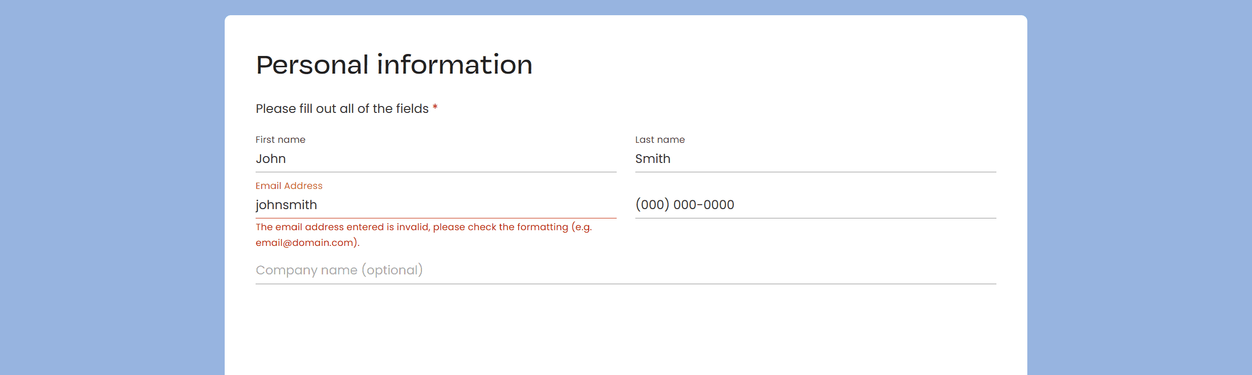 An example information submission form with a clear error message.